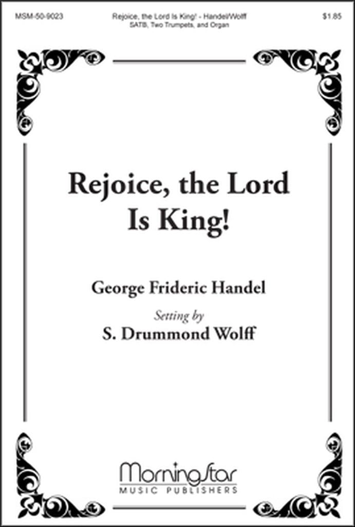 Rejoice, the Lord Is King